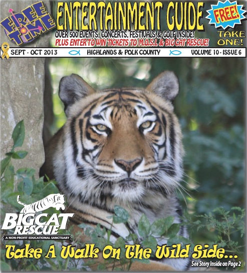 Free Time Entertainment Guide Tiger Cover  Today at Big Cat Rescue Sept 19 2013 FreeTimeEntertainmentGuideTigerCover